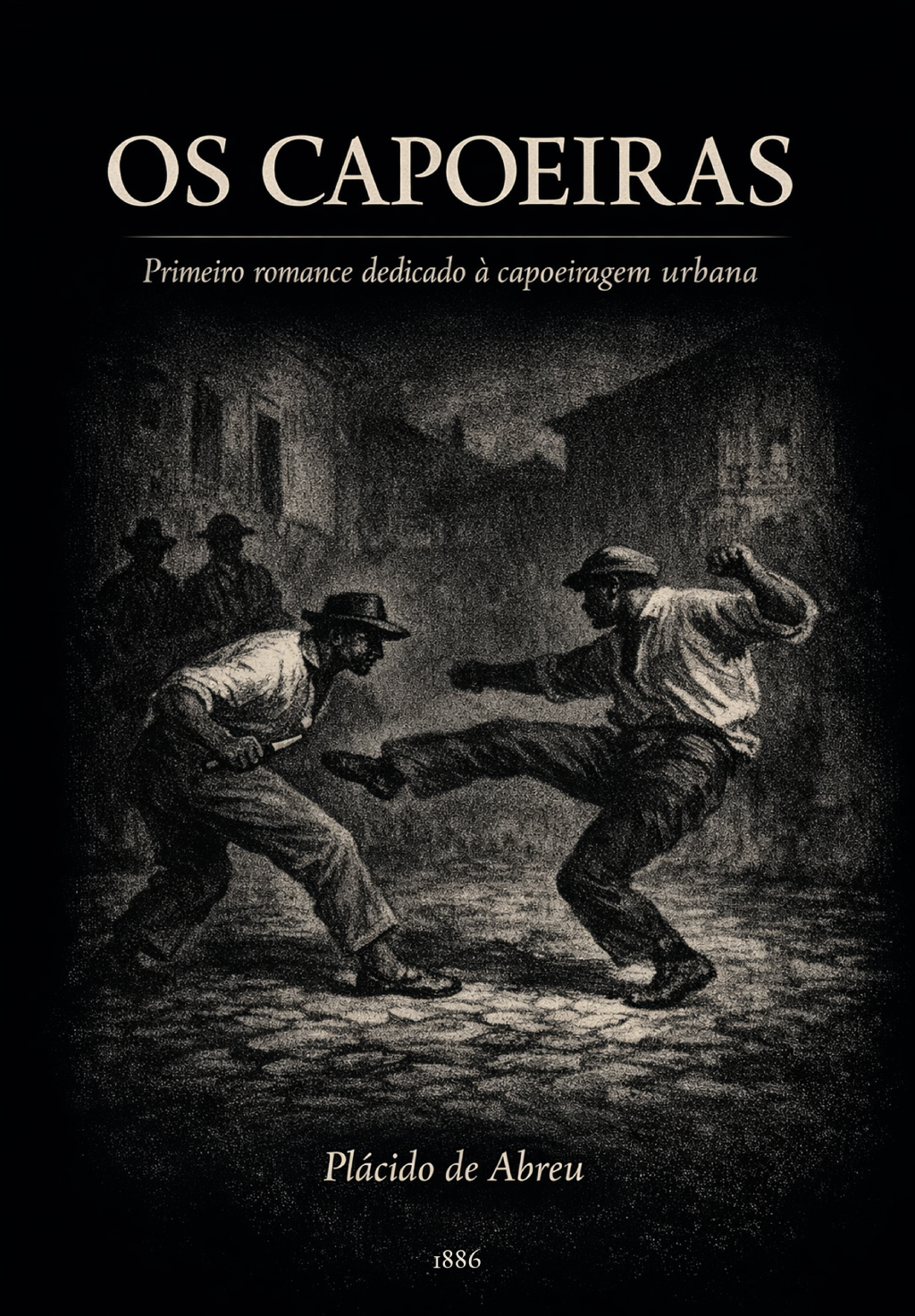 OS CAPOEIRAS - Plácido de Abreu (1886)